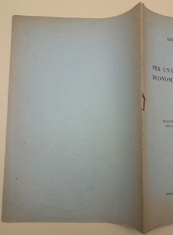 PER UNA MODERNA POLITICA ECONOMICA E FINANZIARIA LIBERALE( 1953)