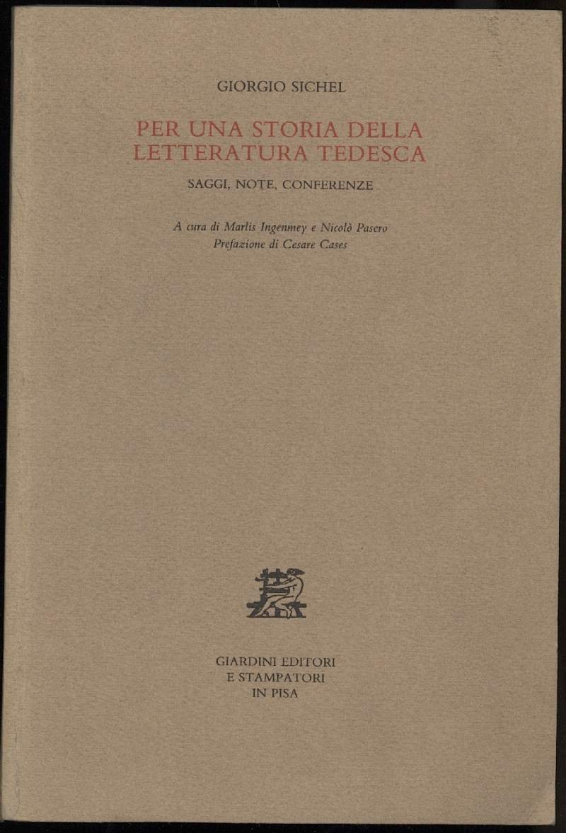 PER UNA STORIA DELLA LETTERATURA TEDESCA - Saggi, note, conferenze …