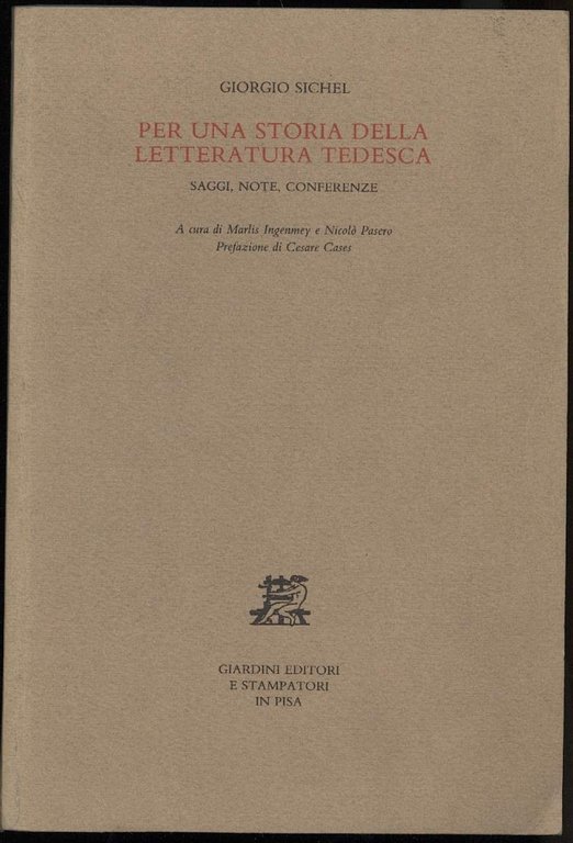 PER UNA STORIA DELLA LETTERATURA TEDESCA - Saggi, note, conferenze …