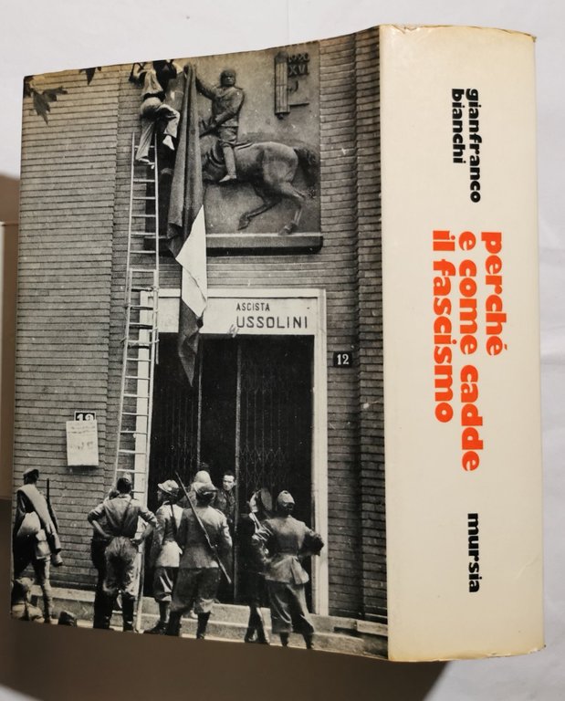 Perche' e come cadde il fascismo - 25 luglio crollo …
