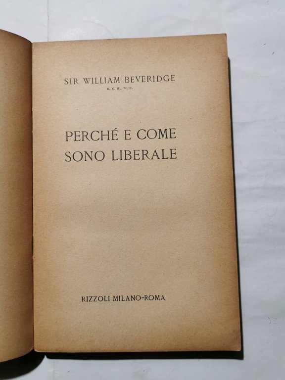 Perchè e come sono Liberale - Nuovo liberalismo, pianificazione, politica …