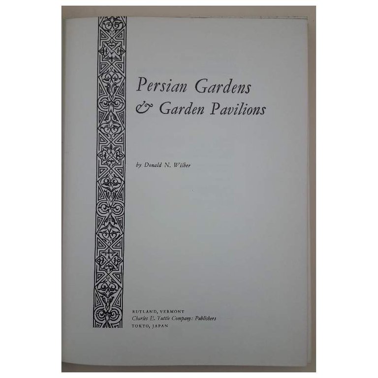 PERSIAN GARDENS &amp; GARDEN PAVILIONS(1962) | Immagine Gallery 4