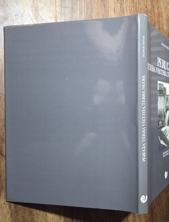 Perugia - Terra vecchia, terra nuova