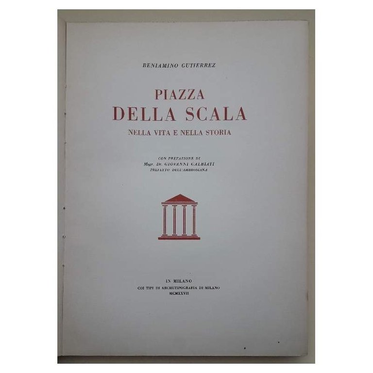 PIAZZA DELLA SCALA NELLA VITA E NELLA STORIA( 1927)