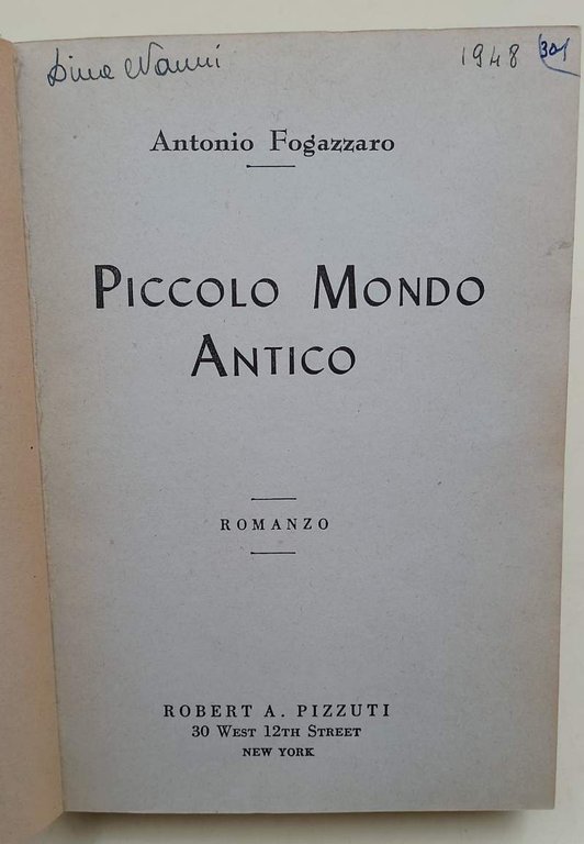 PICCOLO MONDO ANTICO (ANNI '40)