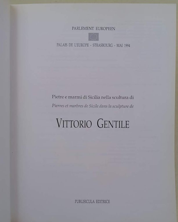 PIETRE E MARMI DI SICILIA NELLA SCULTURA DI VITTORIO GENTILE(1994)