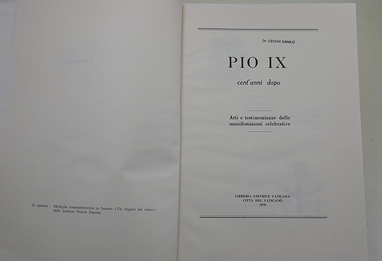 Pio IX cent'anni dopo - Atti e testimonianze delle manifestazioni … | Immagine Gallery 2