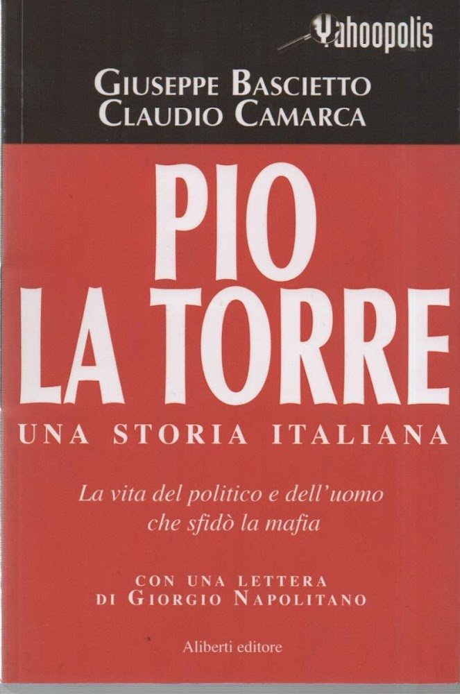 PIO LA TORRE-UNA STORIA ITALIANA (2008) | Immagine principale