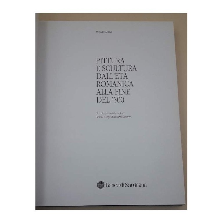 PITTURA E SCULTURA DALL'ETA' ROMANICA ALLA FINE DEL '500( 1990)