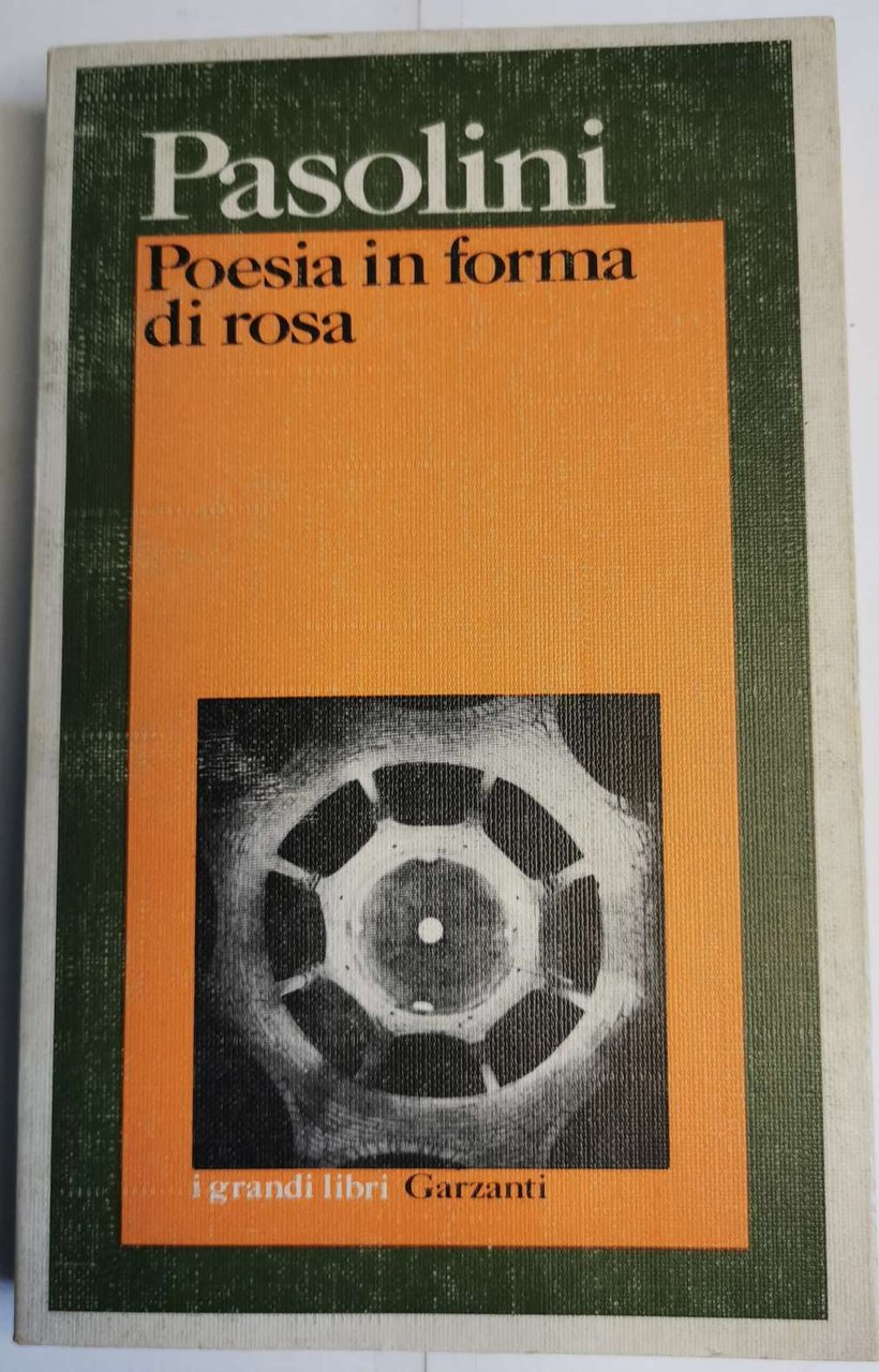 Poesia in forma di rosa(1961-1964)