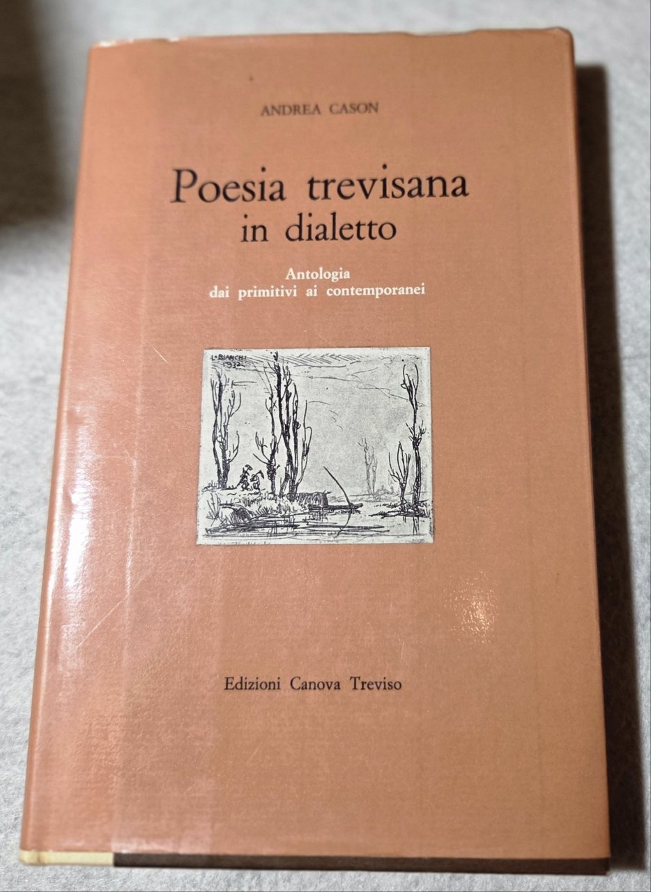 Poesia trevisana in dialetto - Antologia dai primitivi ai contemporanei | Immagine principale