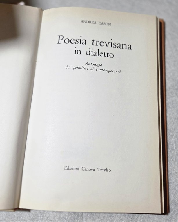 Poesia trevisana in dialetto - Antologia dai primitivi ai contemporanei | Immagine Gallery 2