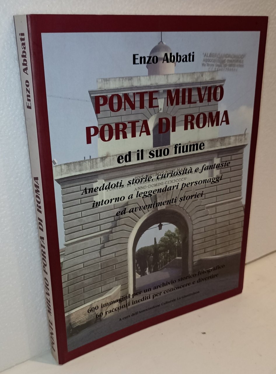 Ponte Milvio Porta di Roma ed il suo fiume