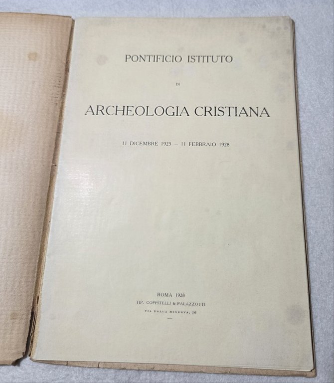 Pontificio Istituto di Archeologia Cristiana - 11 Dicembre 1925 - … | Immagine Gallery 2