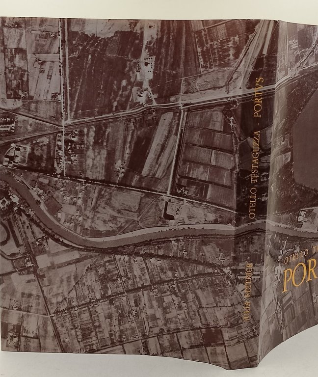 Portus-illustrazione dei porti di Claudio e Traiano e della citta' …