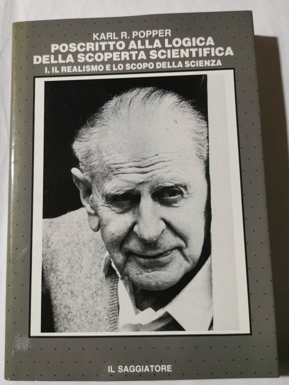 Poscritto alla logica della scoperta scientifica - 1 Il realismo …