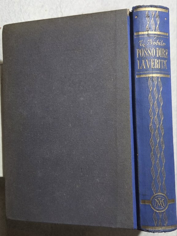 Posso dire la verita' - Storia inedita della spedizione polare … | Immagine Gallery 2