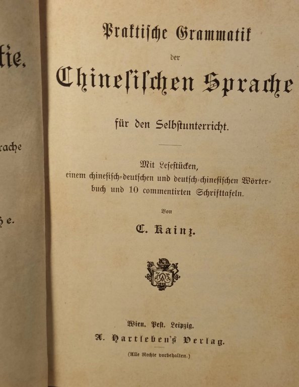 Praktische Grammatik der Chinesischen Sprache fur den Selbstunterricht