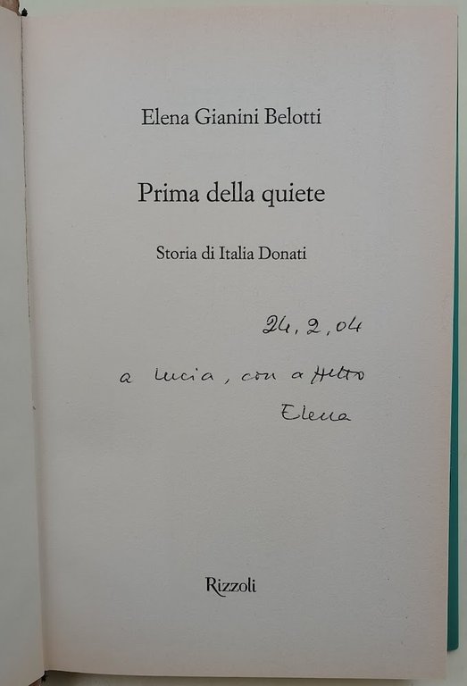 Prima della quiete-Storia di Italia Donati