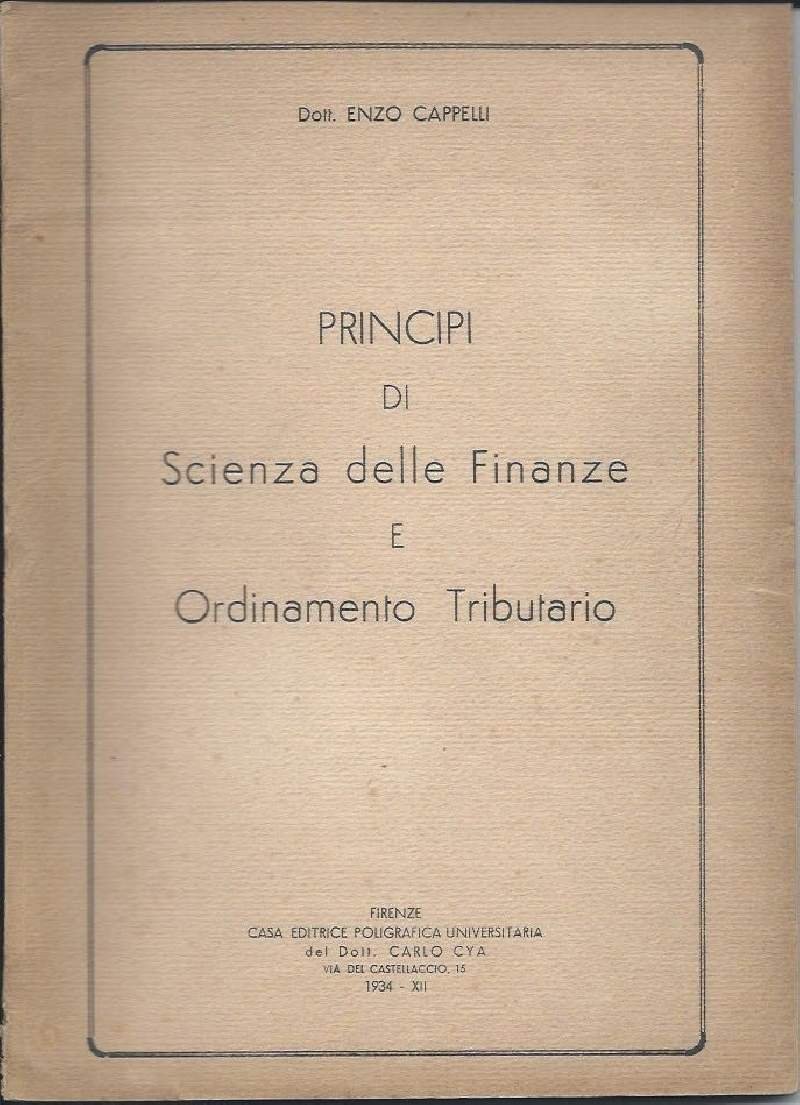PRINCIPI DI SCIENZA DELLE FINANZE E DI ORDINAMENTO TRIBUTRARIO (1934)