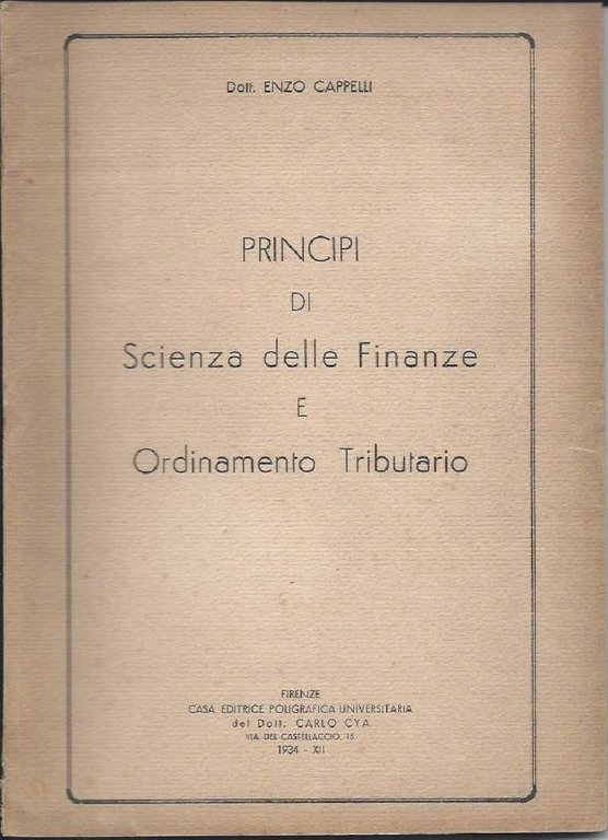 PRINCIPI DI SCIENZA DELLE FINANZE E DI ORDINAMENTO TRIBUTRARIO (1934)