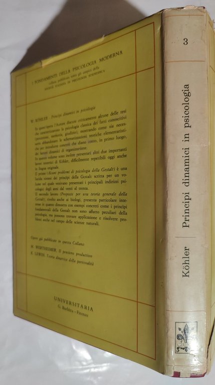 Principi dinamici in psicologia ed altri scritti