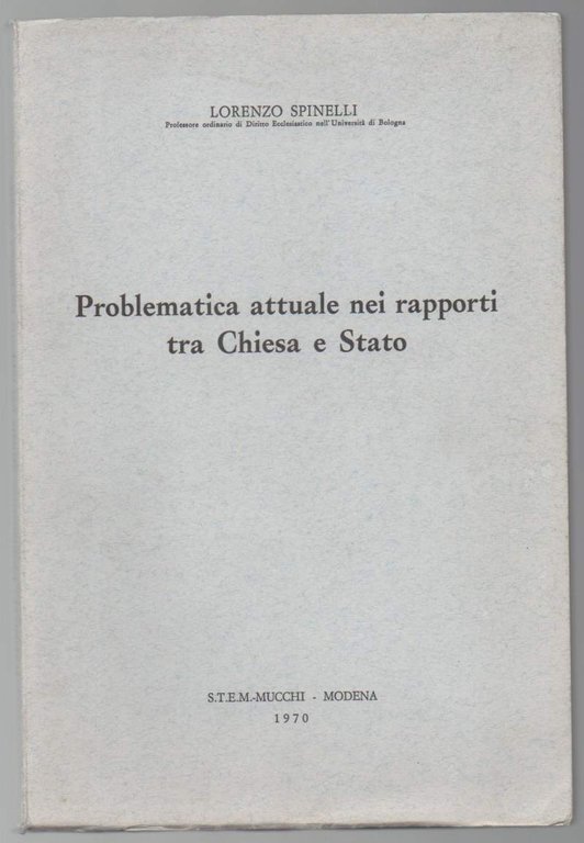 PROBLEMATICA ATTUALE NEI RAPPORTI TRA CHIESA E STATO (1970) | Immagine Gallery 2