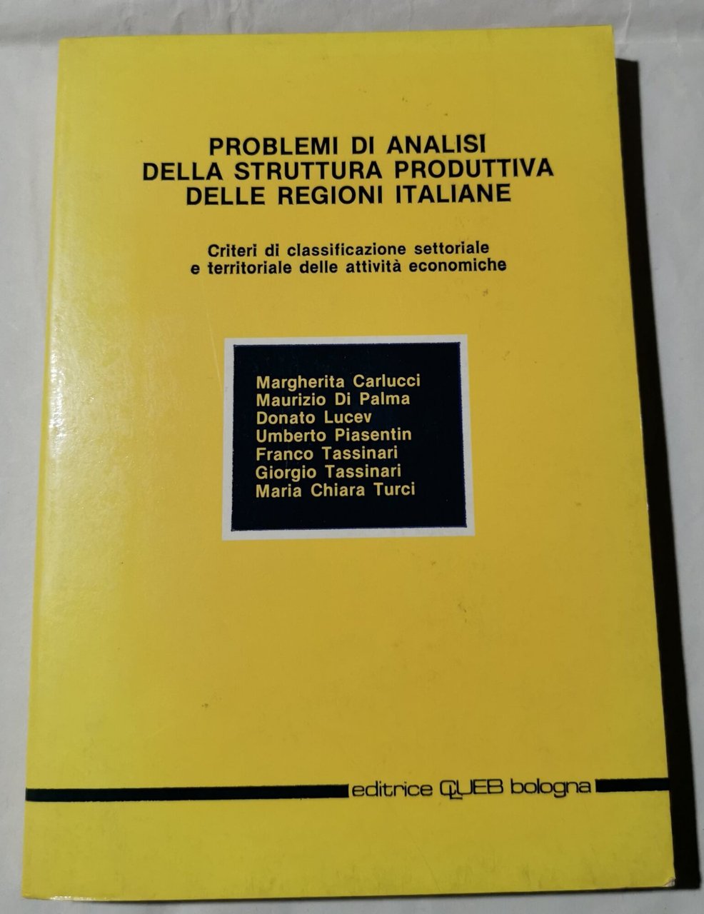Problemi di analisi della struttura produttiva delle regioni italiane