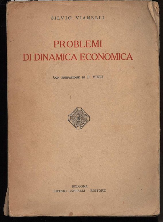 PROBLEMI DI DINAMICA ECONOMICA