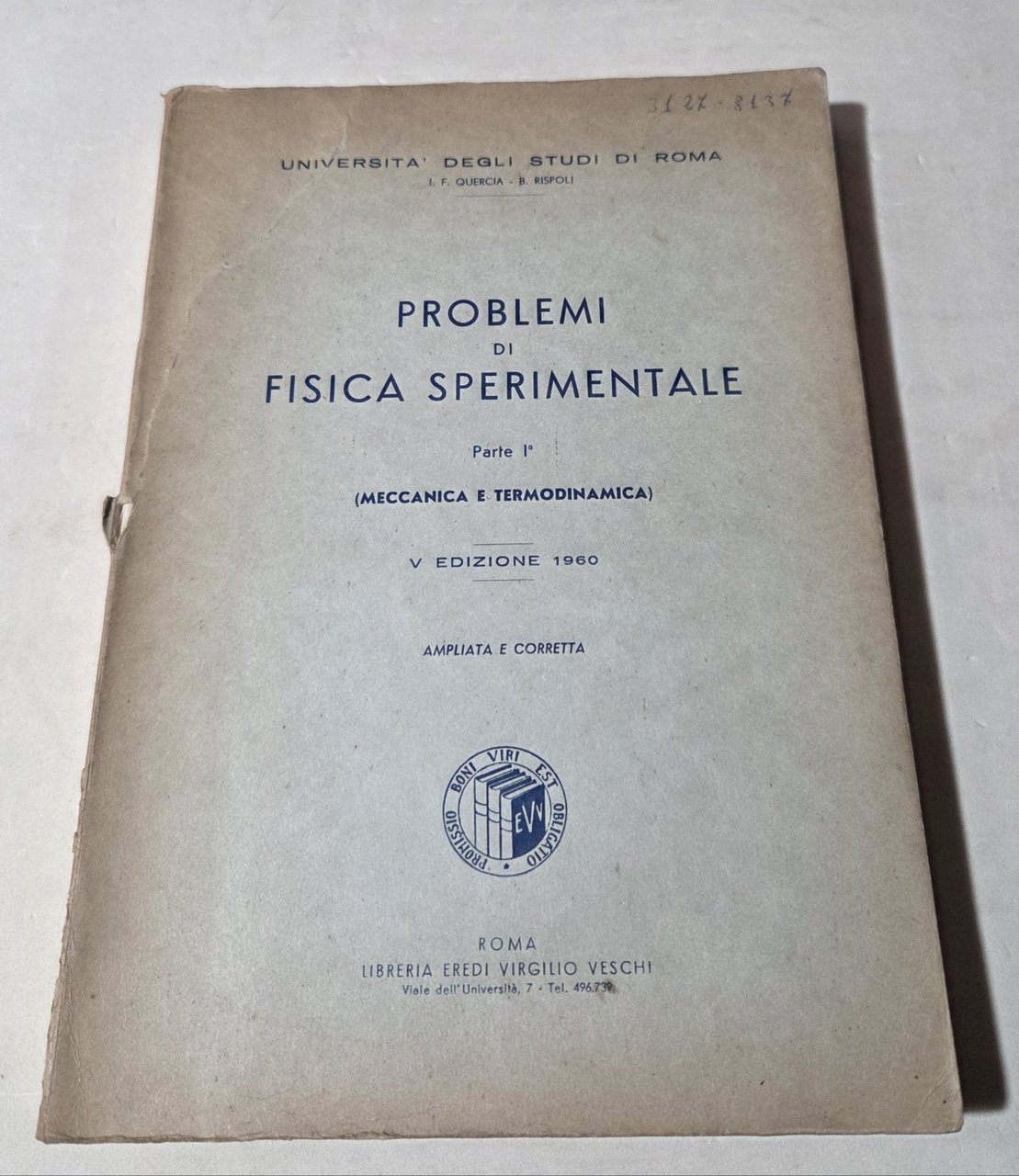 Problemi di Fisica Sperimentale - Parte I' ( meccanica e …