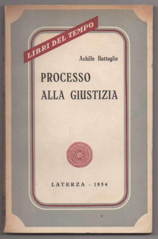 PROCESSO ALLA GIUSTIZIA (1954)
