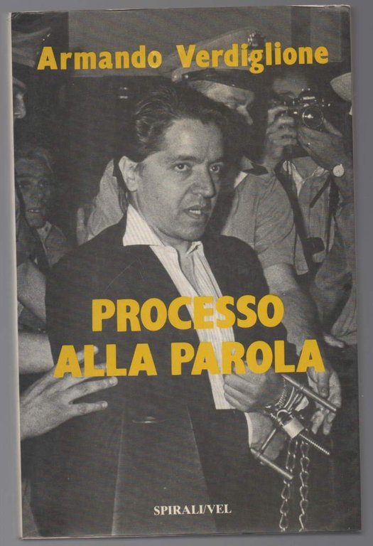 PROCESSO ALLA PAROLA (1986)