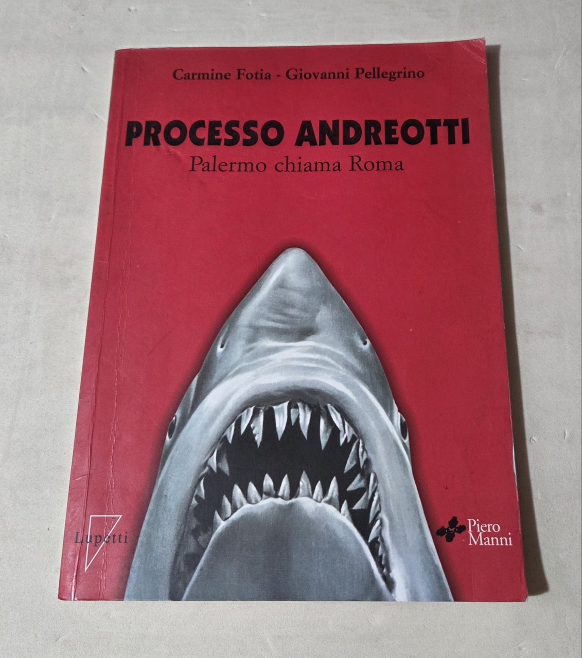 Processo Andreotti. Palermo chiama Roma