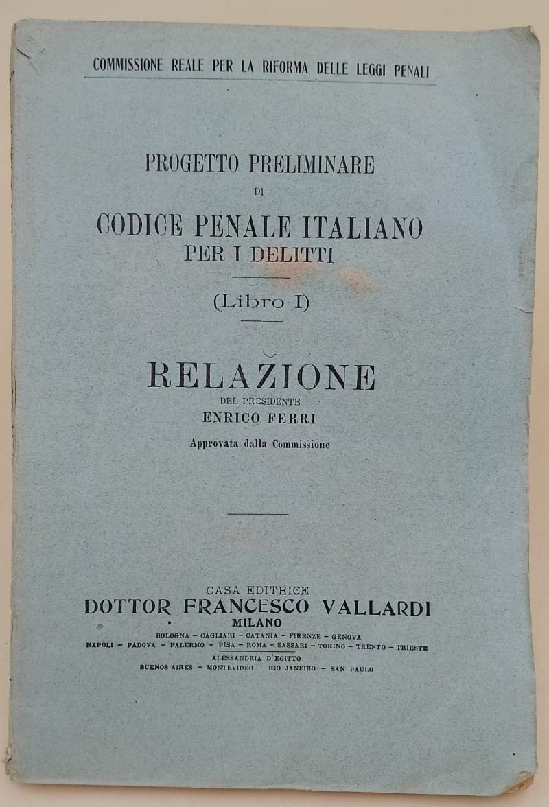 PROGETTO PRELIMINARE DI CODICE PENALE ITALIANO PER I DELITTI(LIBRO I)(1921)