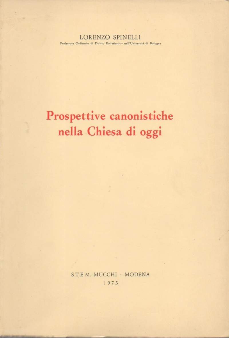 PROSPETTIVE CANONISTICHE NELLA CHIESA DI OGGI (1973)
