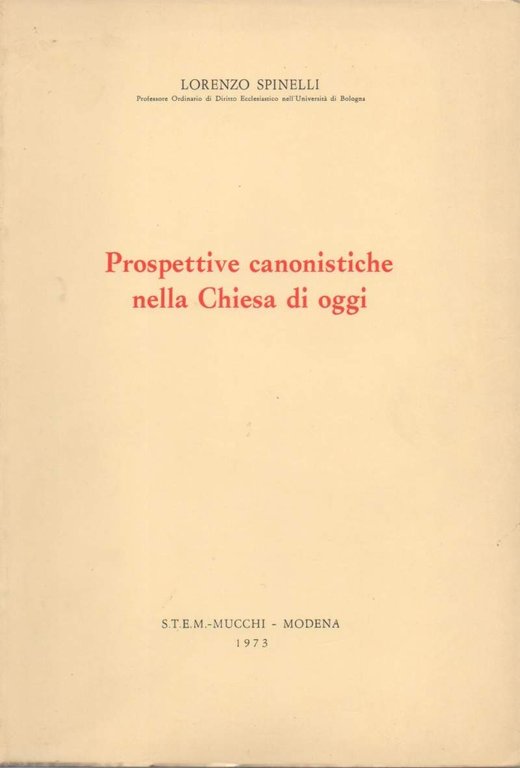 PROSPETTIVE CANONISTICHE NELLA CHIESA DI OGGI (1973)