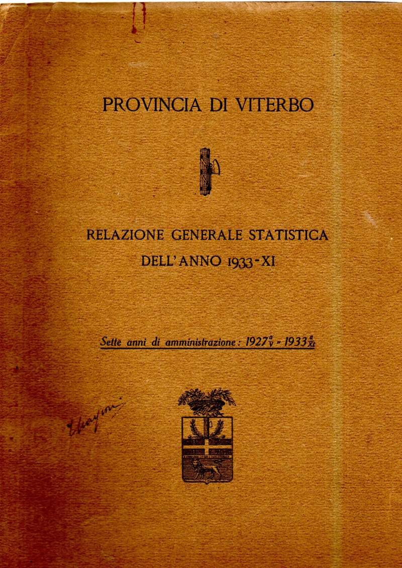 PROVINCIA DI VITERBO - RELAZIONE GENERALE STATISTICA DELL'ANNO 1933