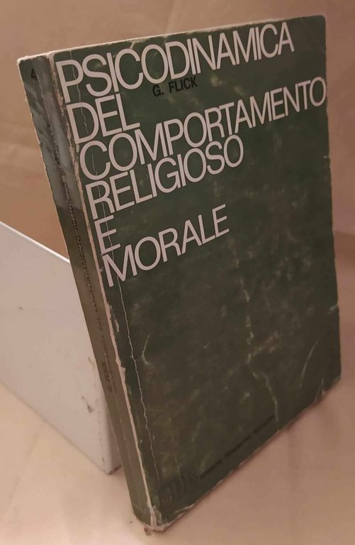 PSICODINAMICA DEL COMPORTAMENTO RELIGIOSO E MORALE (1972)