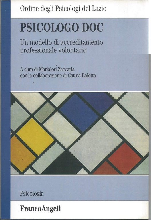 PSICOLOGO DOC - Un modello di accreditamento professionale volontario