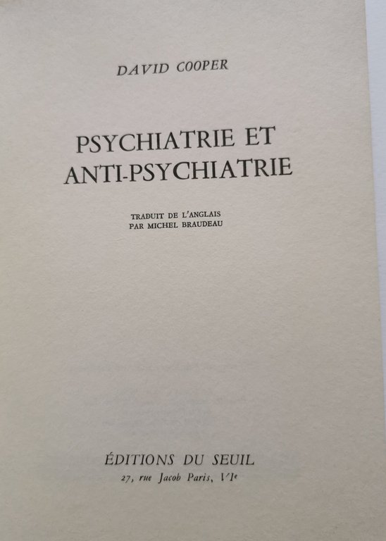 Psychiatrie et anti- psychiatrie