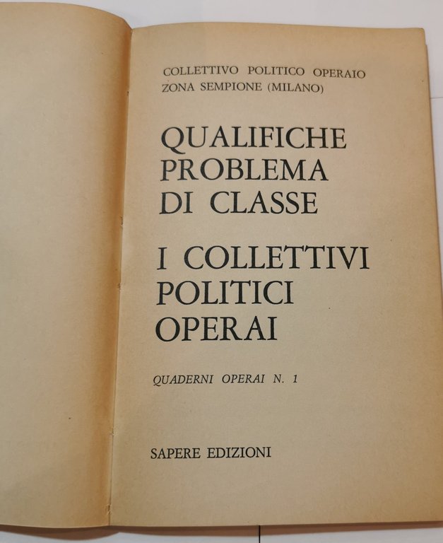 Quaderni Operai 1 - qualifiche problema di classe