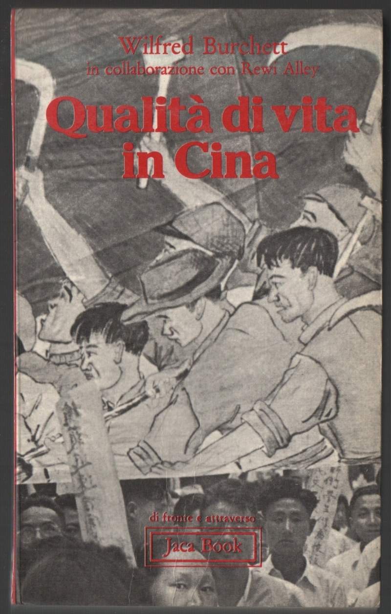 QUALITA' DI VITA IN CINA (1976)