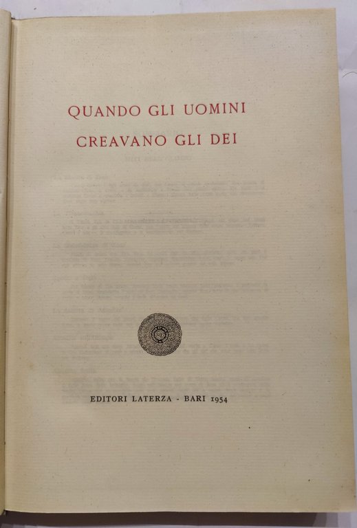 Quando gli uomini creavano gli Dei