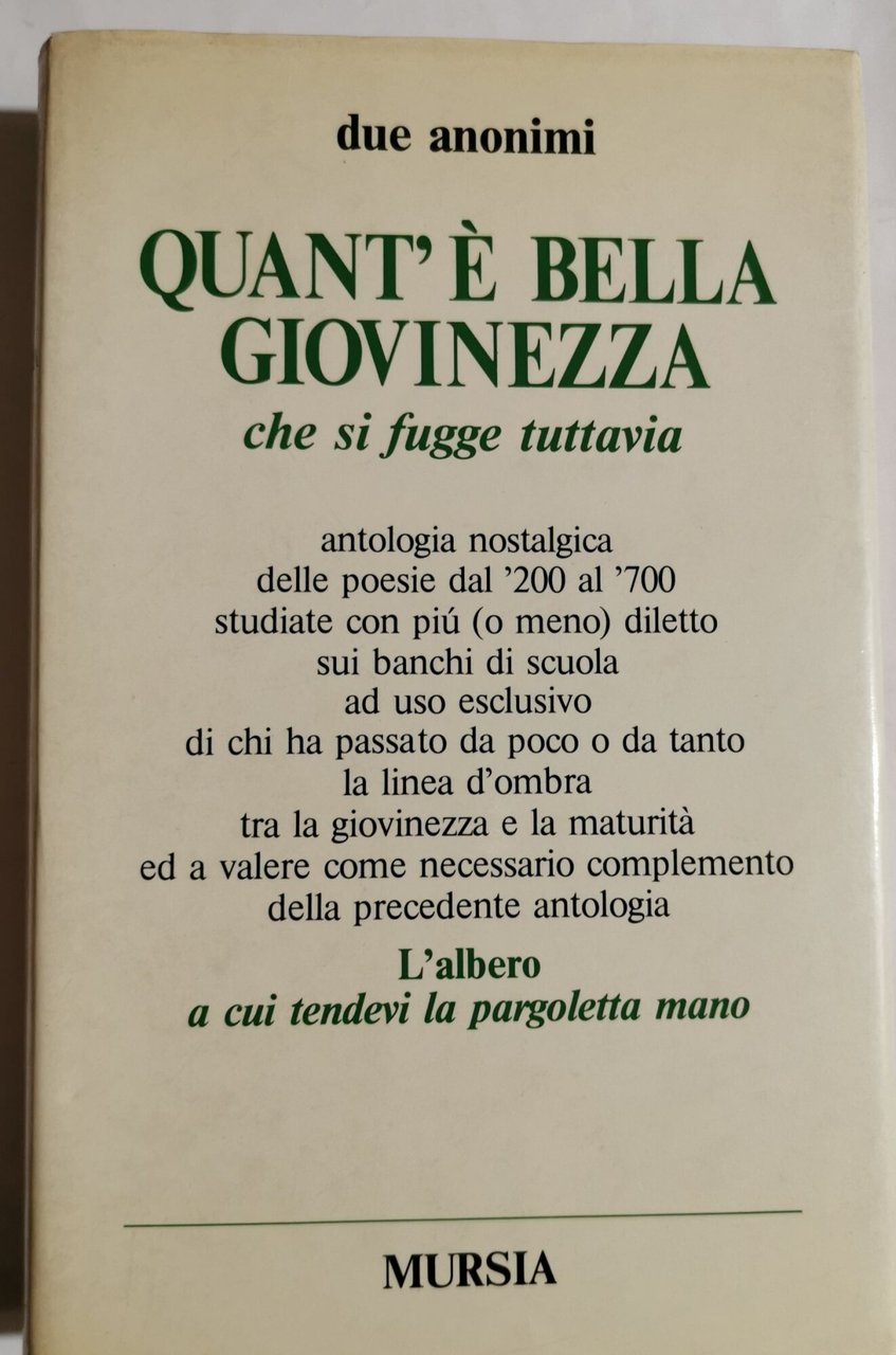 Quant'è bella giovinezza che si fugge tuttavia
