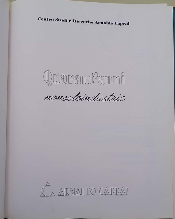 QUARANT'ANNI NONSOLOINDUSTRI(1995)