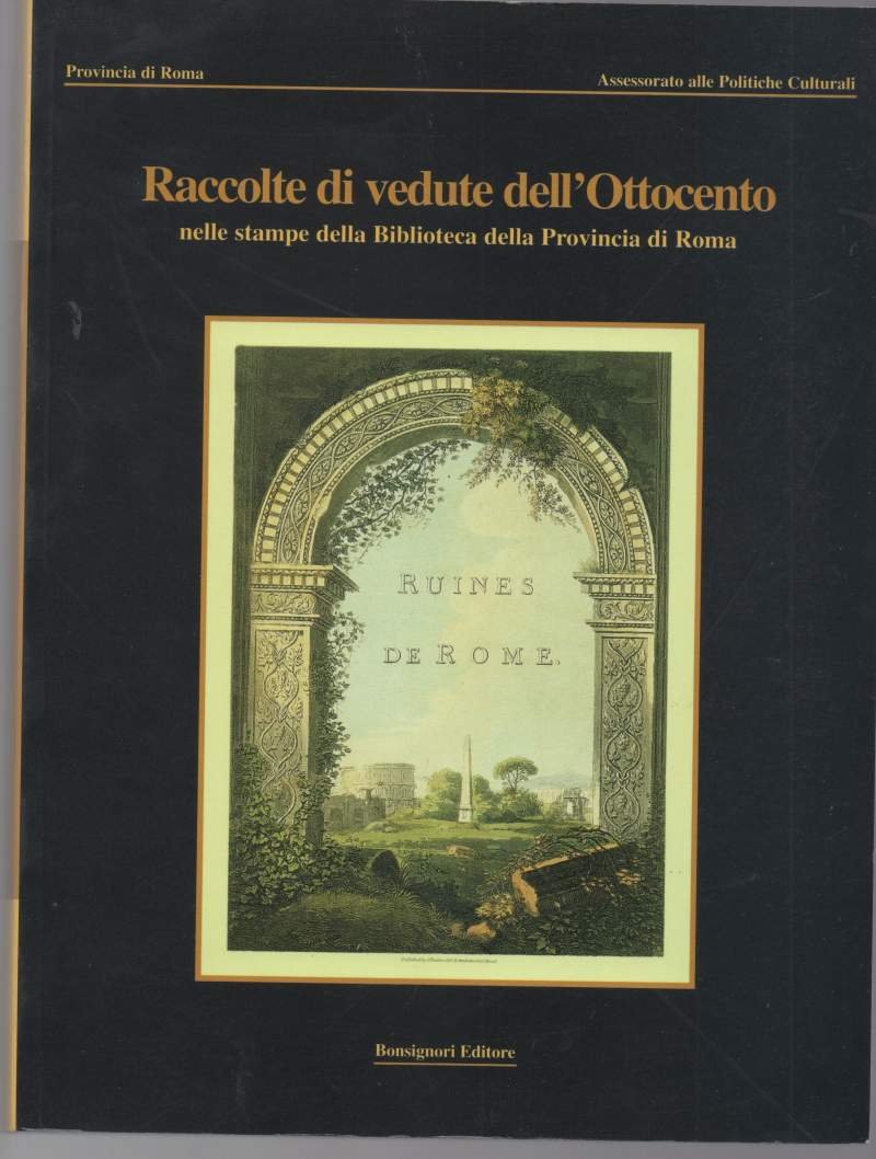 RACCOLTE DI VEDUTE DELL'OTTOCENTO nelle stampe della Biblioteca della Provincia …