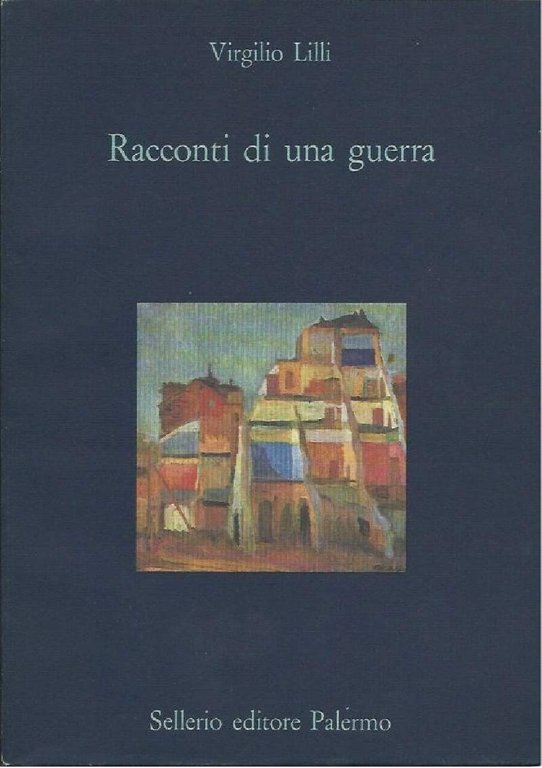 RACCONTI DI UNA GUERRA