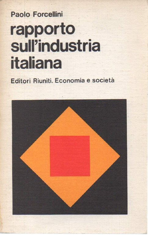 RAPPORTO SULL'INDUSTRIA INTALIANA (1978)