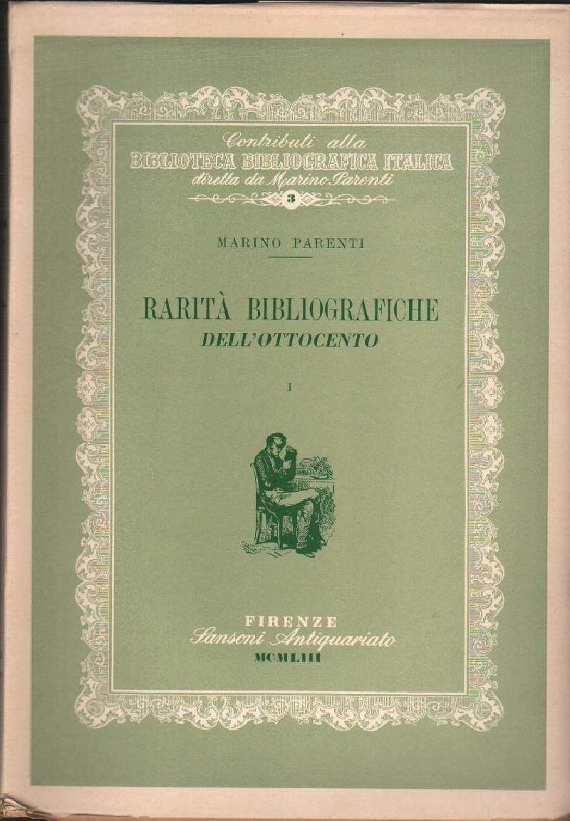 RARITA' BIBLIOGRAFICHE DELL'OTTOCENTO (1953)