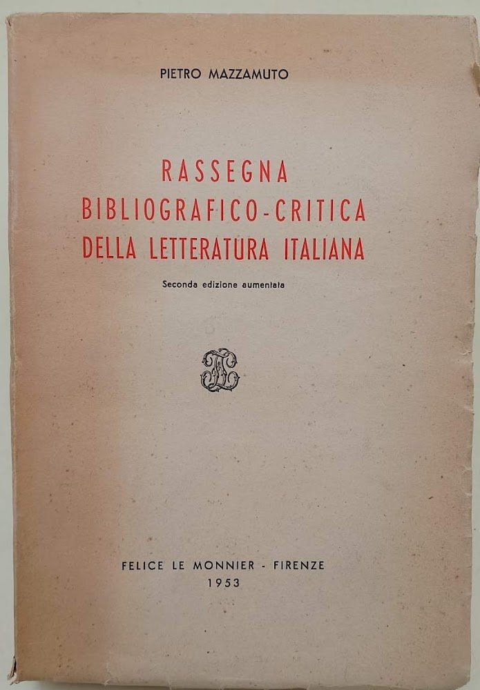 RASSEGNA BIBLIOGRAFICO-CRITICA DELLA LETTERATURA ITALIANA( 1953)